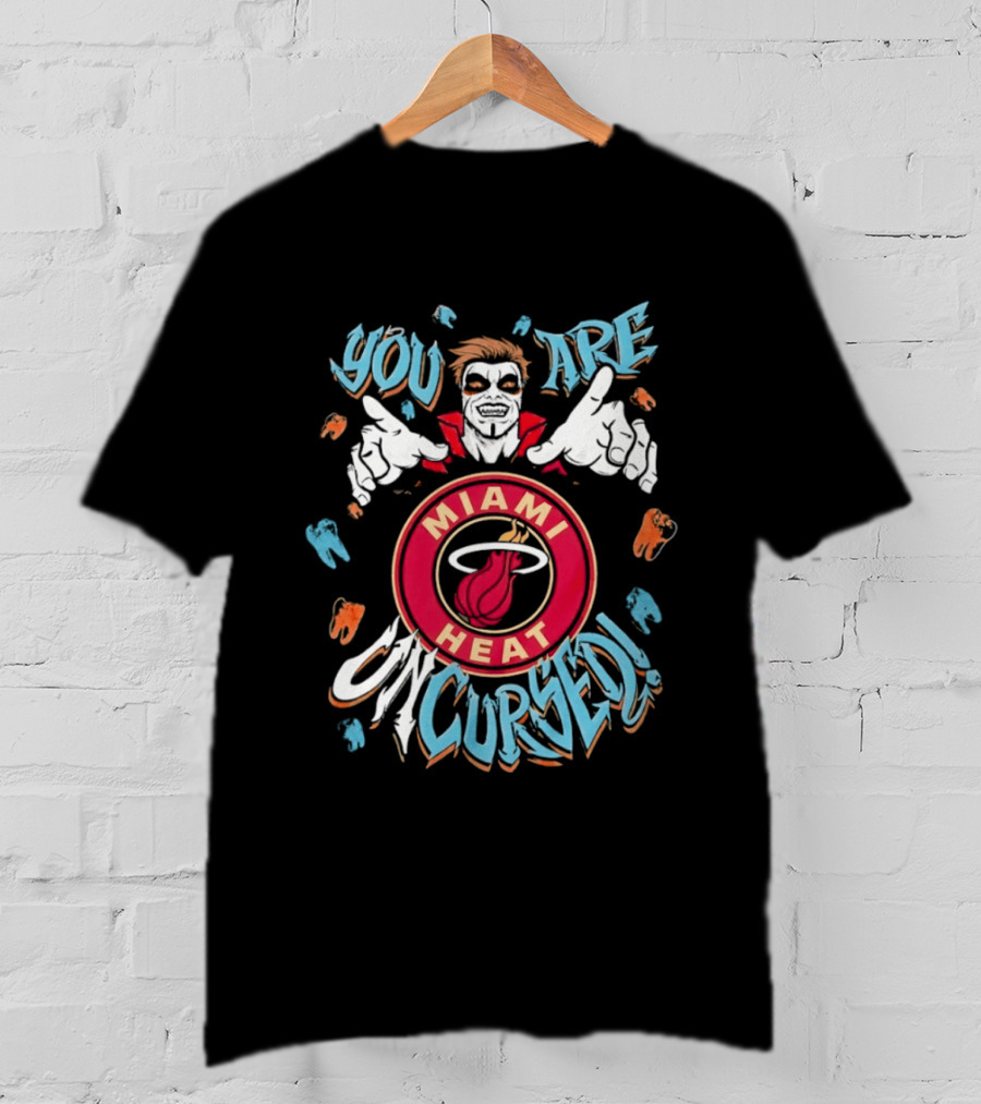 WWE Danhausen Miami Heat You Are Uncursed T-Shirt