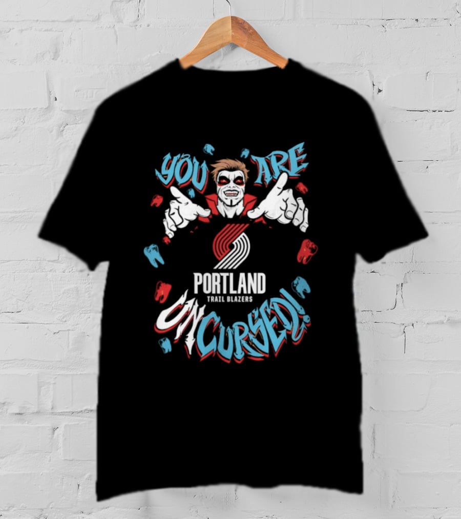 Danhausen You Are Uncursed Portland Trail Blazers WWE Collaboration T-Shirt
