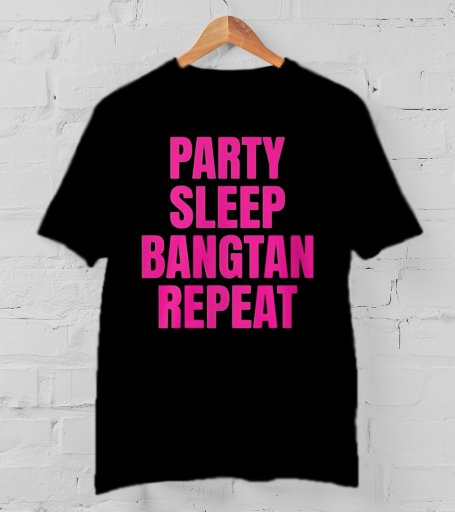Party Sleep Bangtan Repeat BTS K Pop T-Shirt