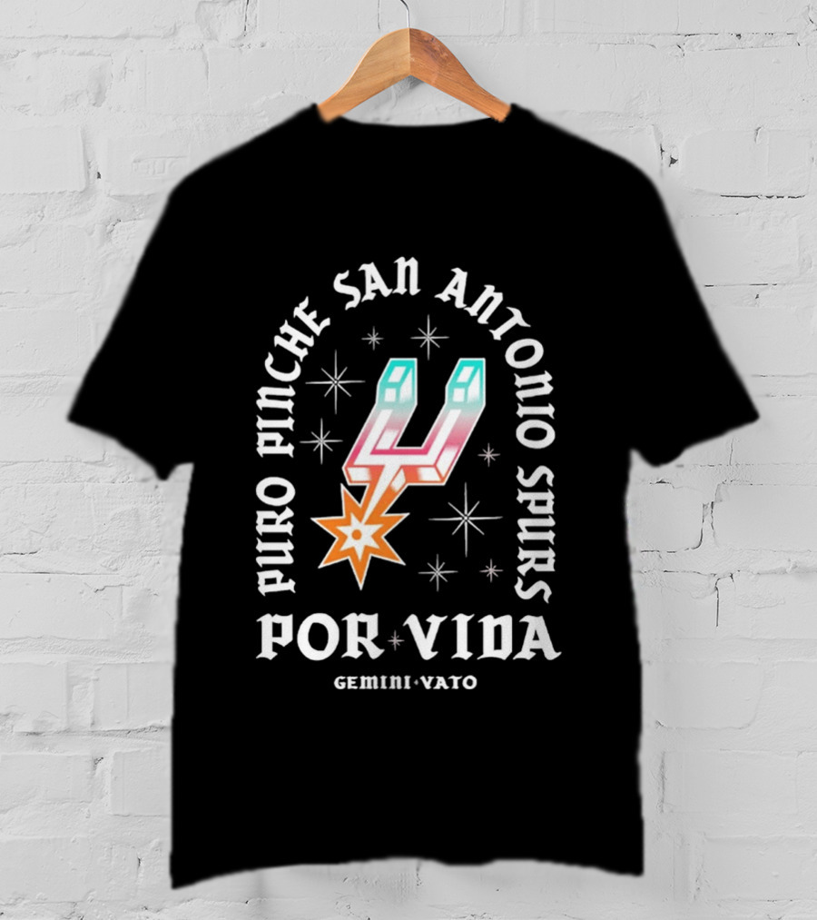 Puro Pinche San Antonio Spurs Por Vida Gemini Vato T-Shirt
