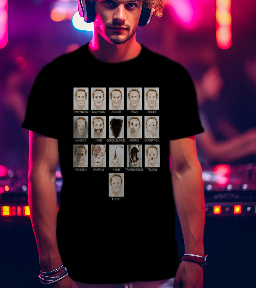 Creepy Emotion Faces Horror Including Happy Sad Angry Surprise Fear Shocked X14 Transformations T-Shirt