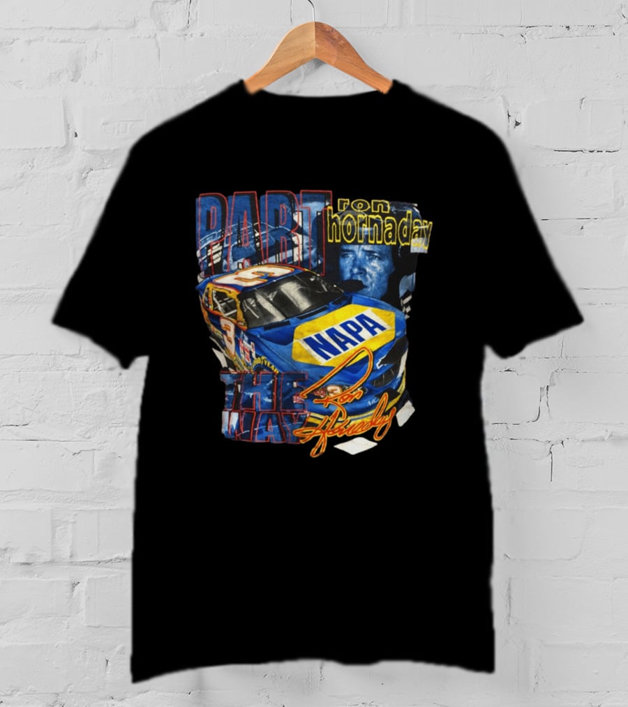 Rare 2000 NASCAR Ron Hornaday NAPA Part The Way Racing 3 T-Shirt
