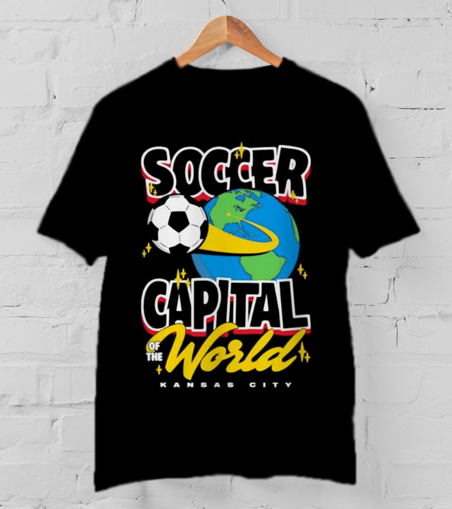 Kansas City Soccer Capital Of The World Globe Soccer Ball T-Shirt
