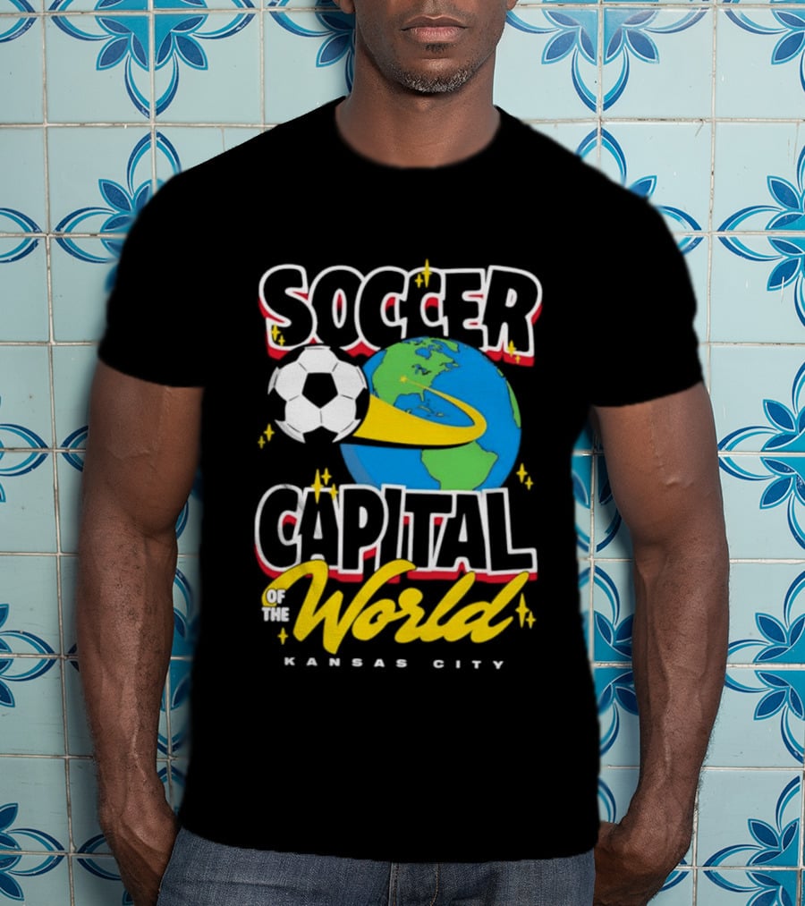 Kansas City Soccer Capital Of The World Globe Soccer Ball T-Shirt