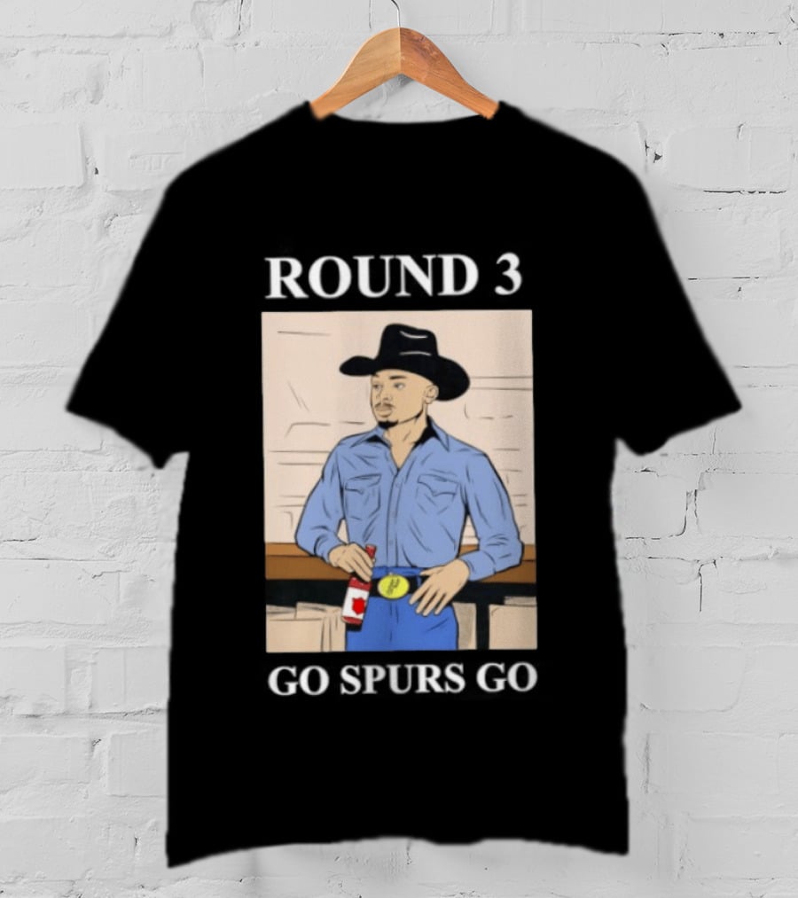 Go Spurs Go Cowboy Round 3 Spurs Playoff Spirit T-Shirt