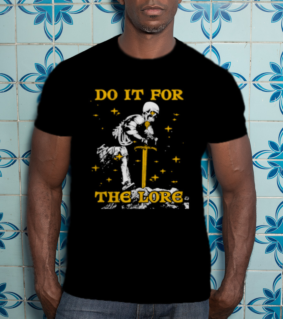 Skeleton Knight Do It For The Lore Sword And Stars T-Shirt