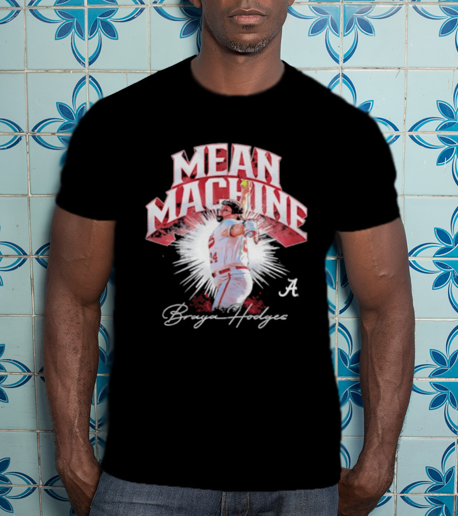 Mean Machine Braya Hodges Alabama Crimson Tide NCAA Softball T-Shirt