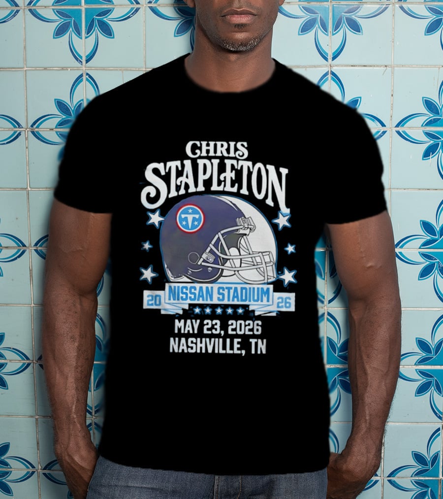 Chris Stapleton Nissan Stadium Tennessee Titans May 23 2026 Nashville TN T-Shirt