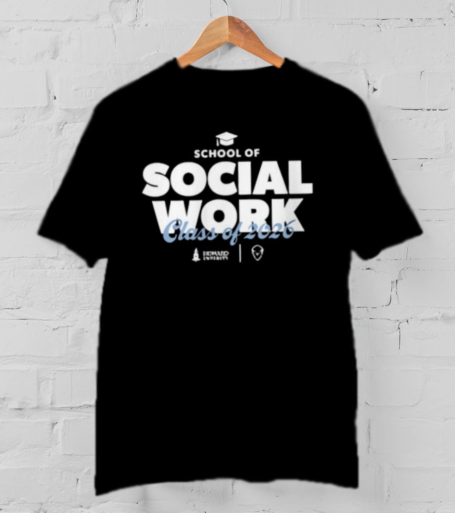 Howard University School Of Social Work Class Of 2026 Graduation T-Shirt