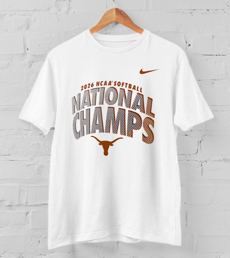 2026 NCAA Softball National Champs Texas Longhorns T-Shirt