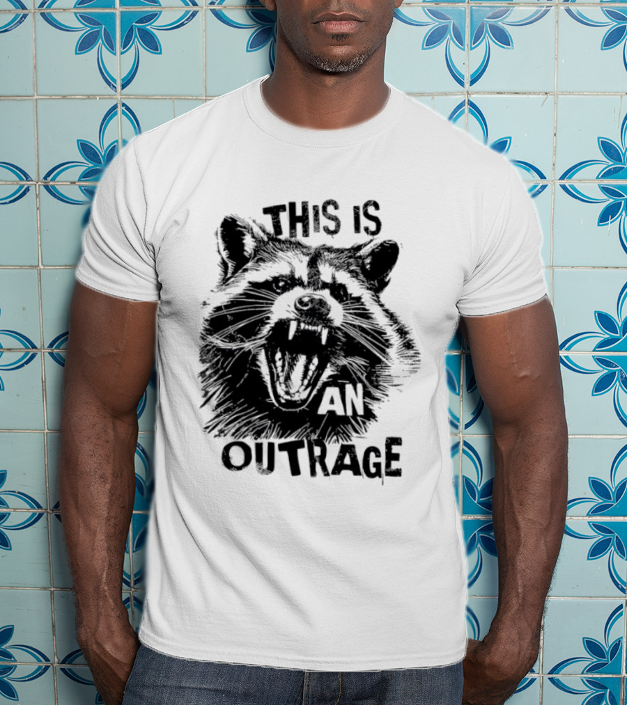 This Is An Outrage Angry Raccoon T-Shirt