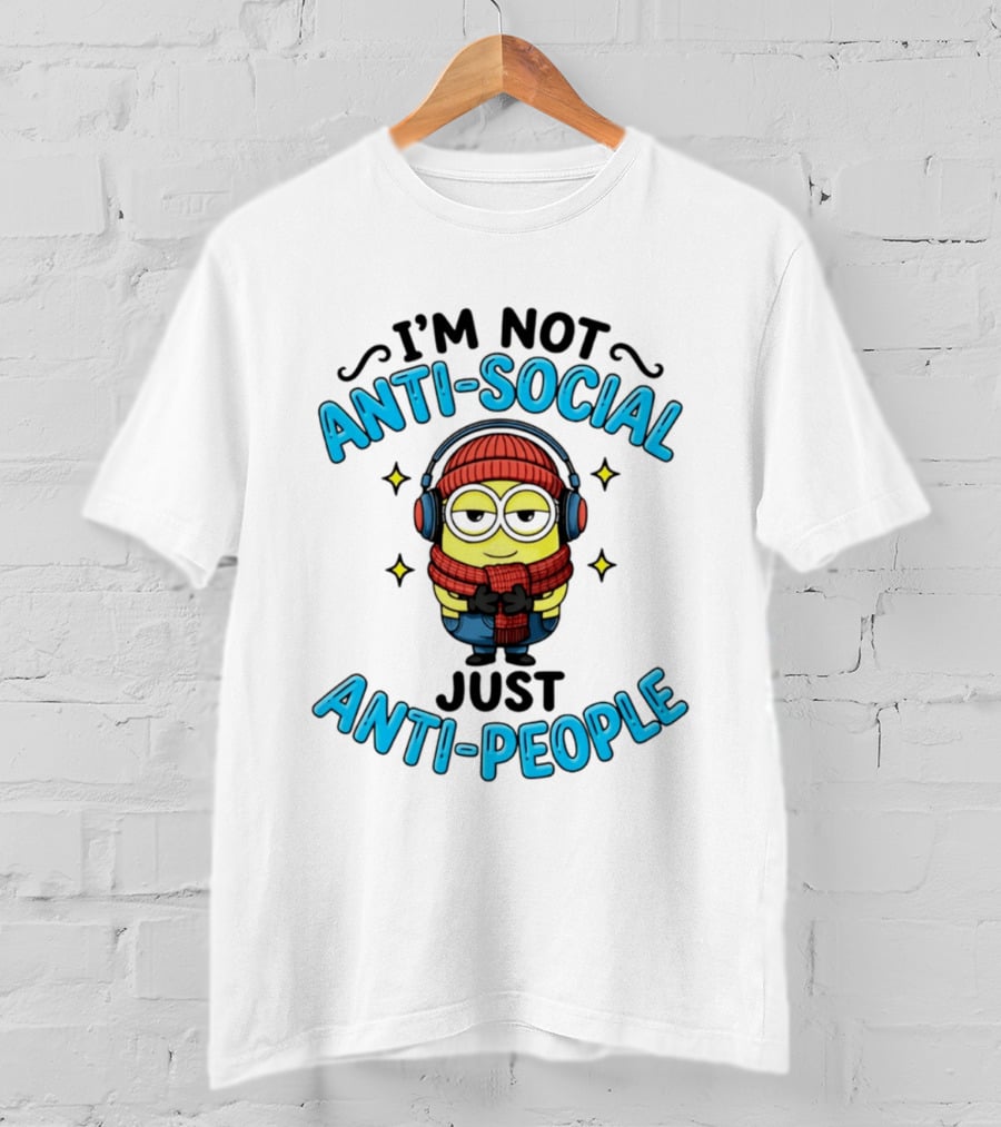 I'm Not Anti Social Just Anti People Minion With Headphones And Scarf T-Shirt