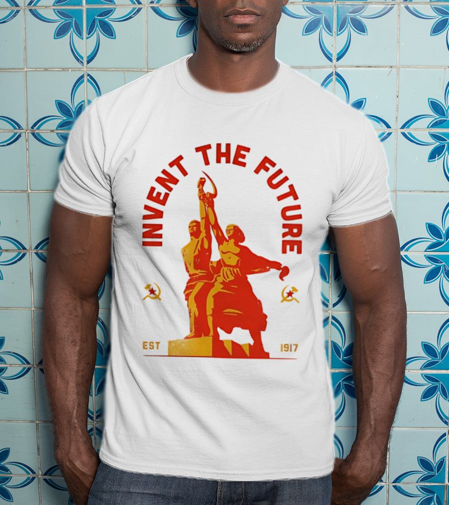Invent The Future Est 1917 Worker And Kolkhoz Woman Statue T-Shirt