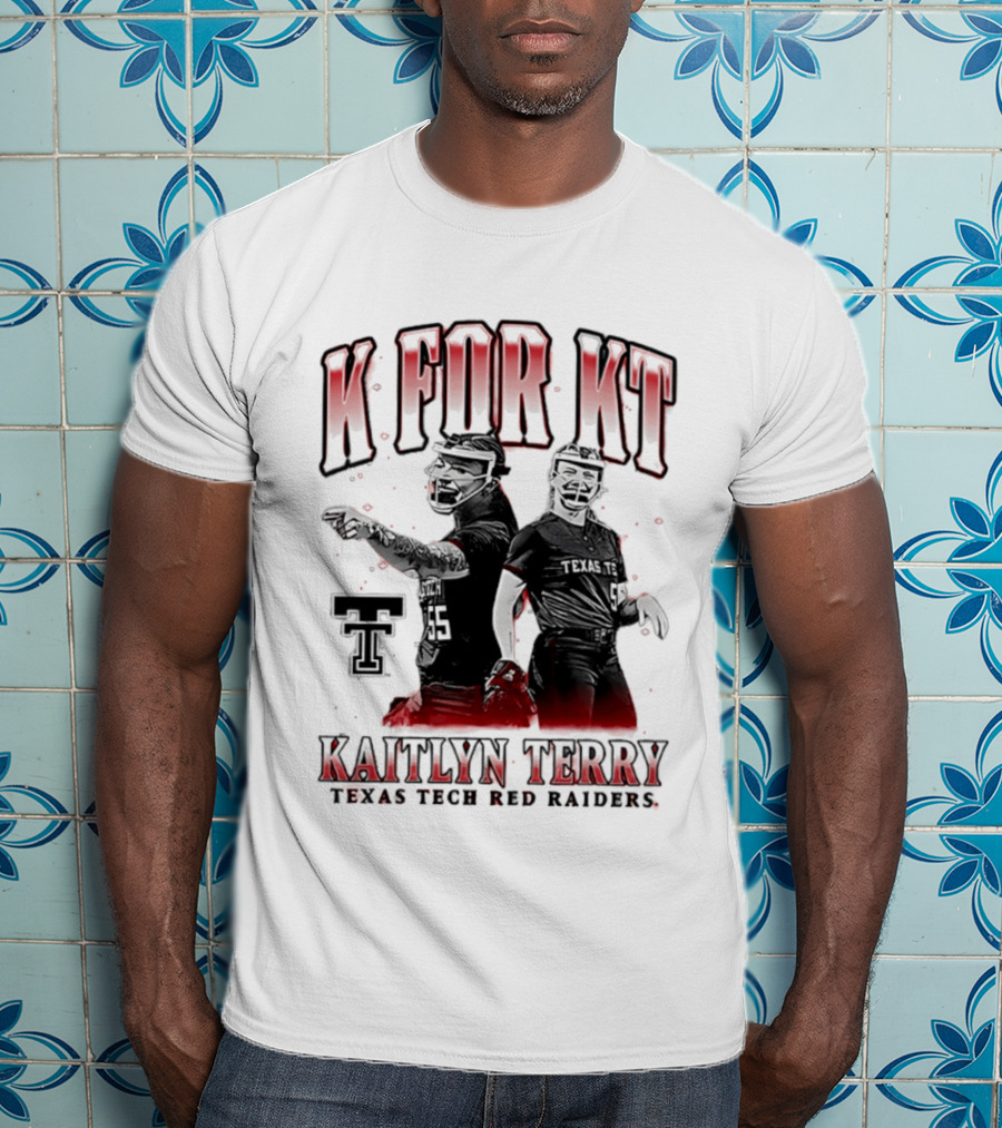 K For KT Kaitlyn Terry Texas Tech Red Raiders T-Shirt
