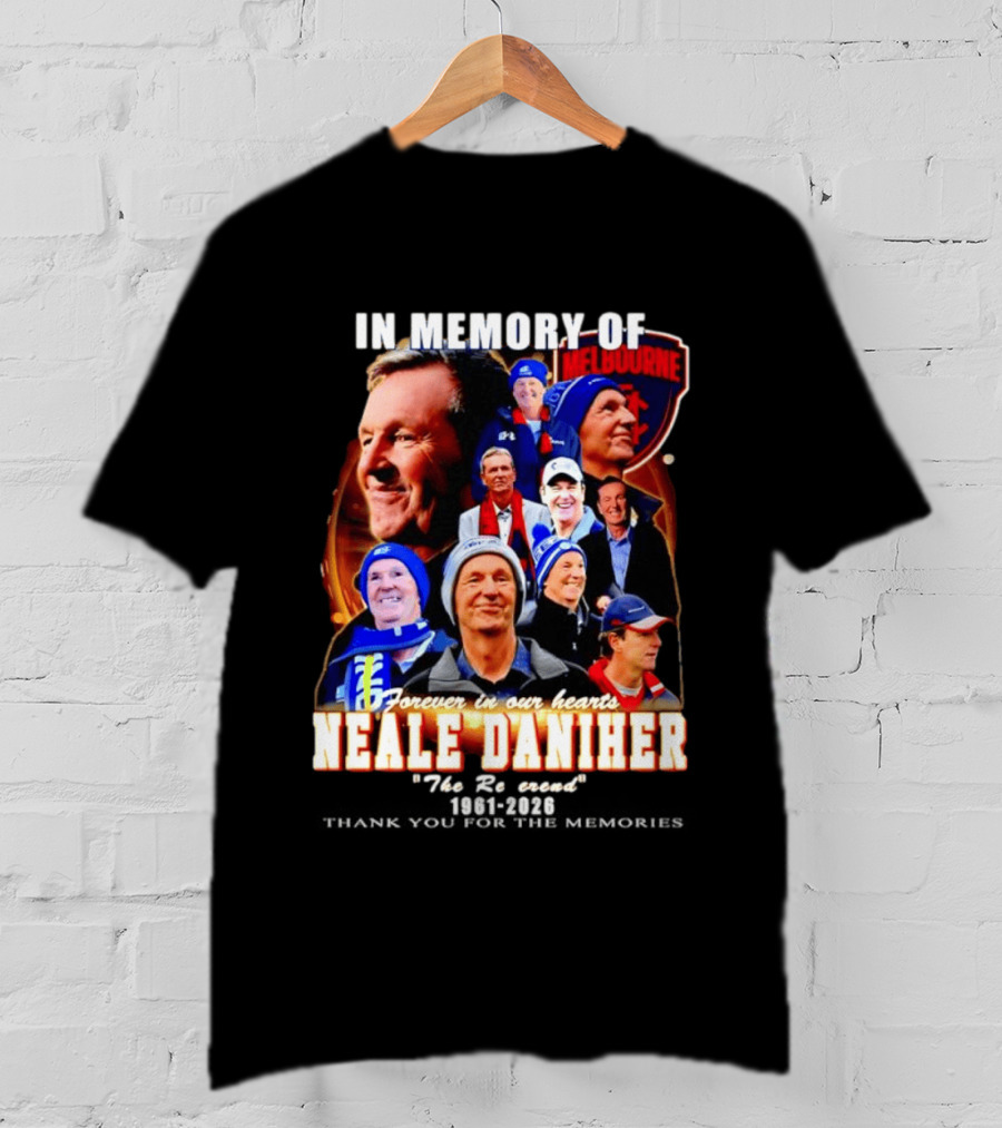 In Memory Of Melbourne Neale Daniher Forever In Our Hearts "The Reverend T-Shirt