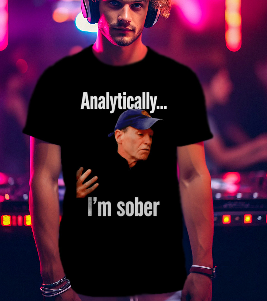 Kenny Atkinson Cleveland Cavaliers Basketball Analytically I'm Sober T-Shirt