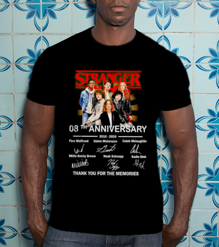 Stranger Things 08th Anniversary 2016 2024 Signatures Thank You For The Memories T-Shirt