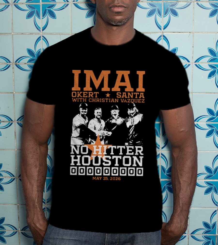 Imai Okert Santa No Hitter Houston May 25 2023 Christian Vazquez T-Shirt