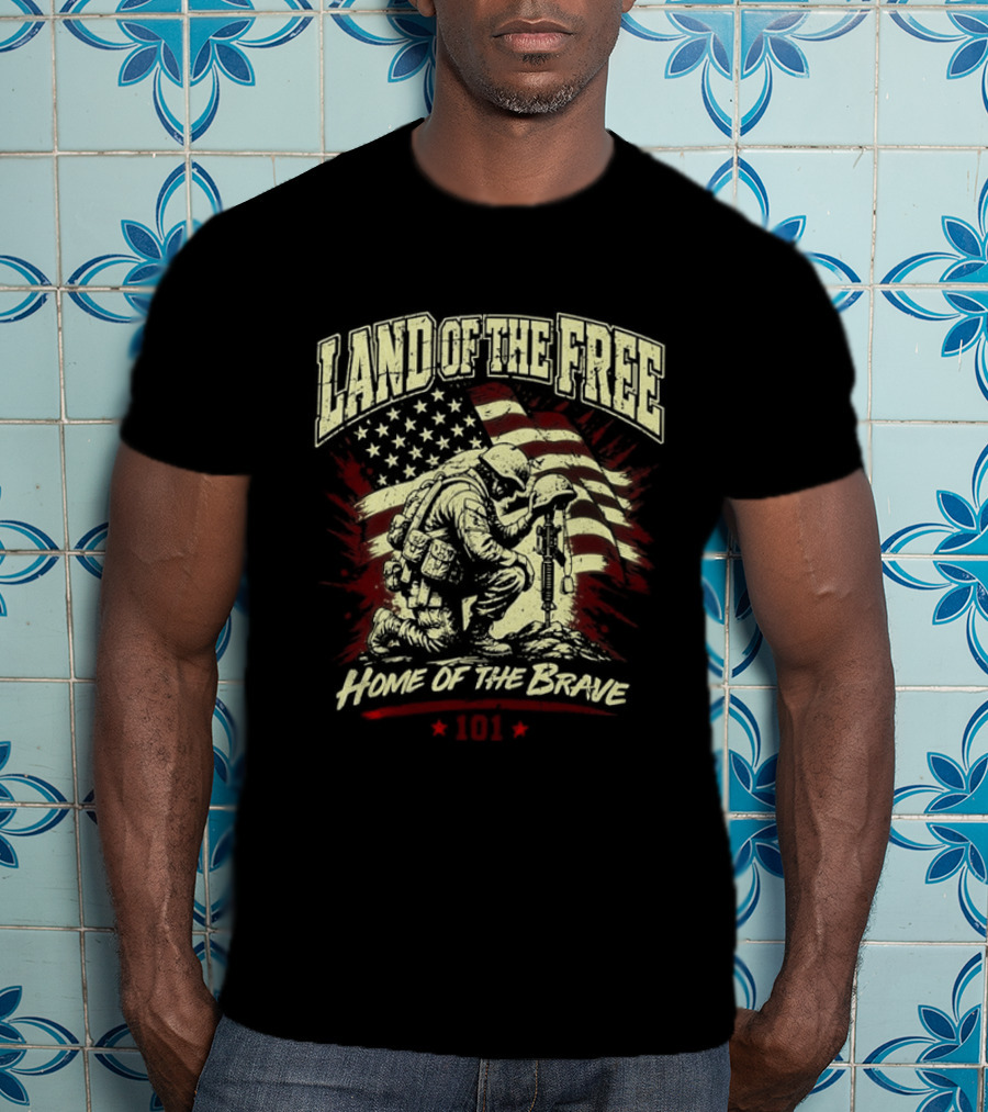 Land Of The Free Home Of The Brave Soldier 101 Patriotic American Flag T-Shirt
