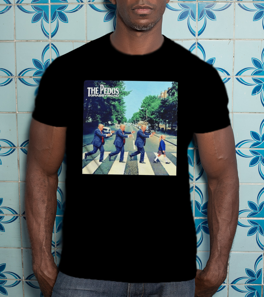The Pedos Grabby Road Trump Chasing A Girl T-Shirt