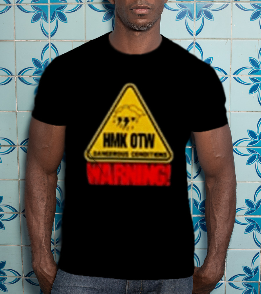 HMK OTW Dangerous Conditions Warning T-Shirt