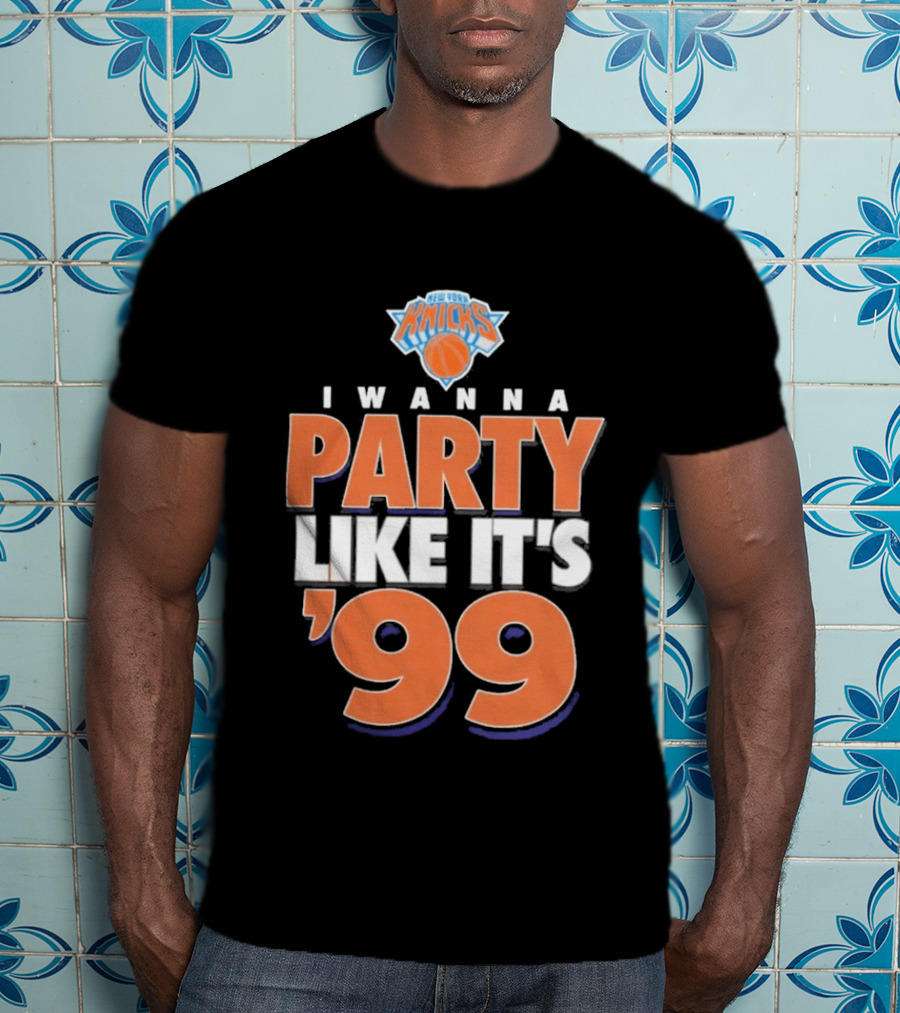 New York Knicks I Wanna Party Like It's '99 T-Shirt