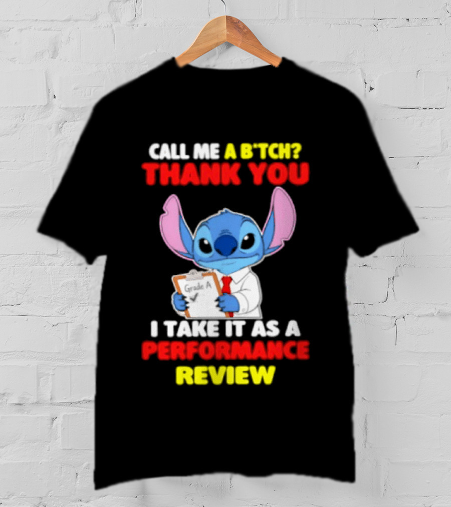 Call Me A Stitch Thank You I Take It As A Performance Review T-Shirt