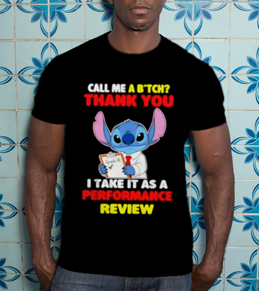 Call Me A Stitch Thank You I Take It As A Performance Review T-Shirt