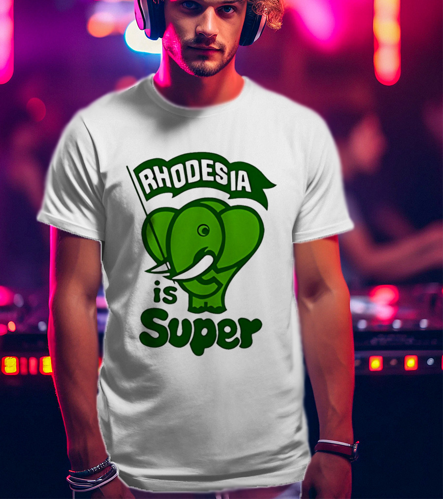 Rhodesia Elephant Green Is Super T-Shirt