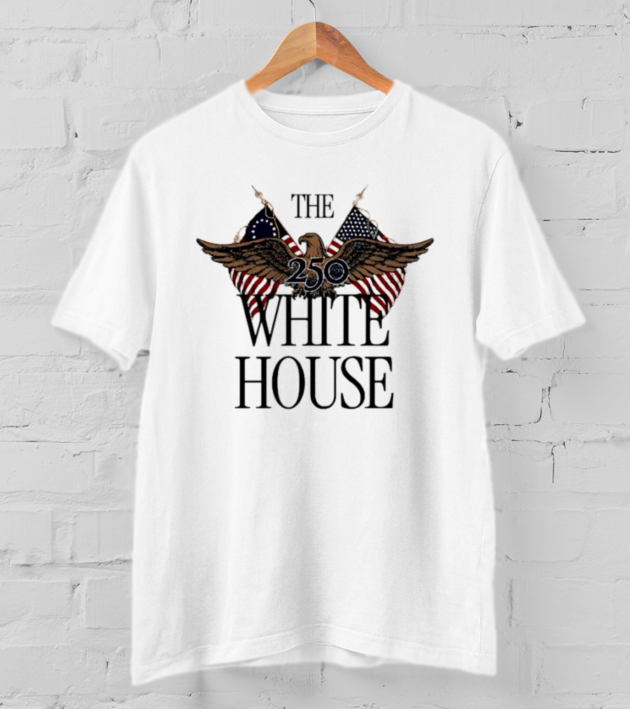 The 250 White House American Patriot Eagle Flag T-Shirt