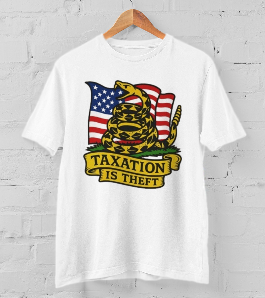 Gadsden Flag American Taxation Is Theft Protest With Snake And Flag T-Shirt