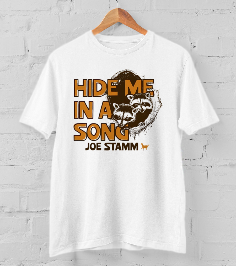 Hide Me In A Song Joe Stamm Raccoons Forest Nature T-Shirt