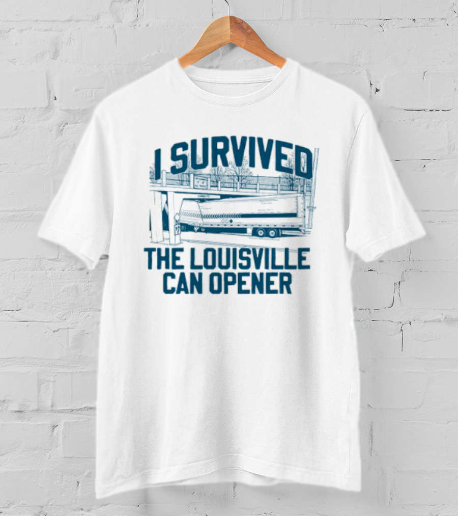 I Survived The Louisville Can Opener Train Bridge Challenge T-Shirt