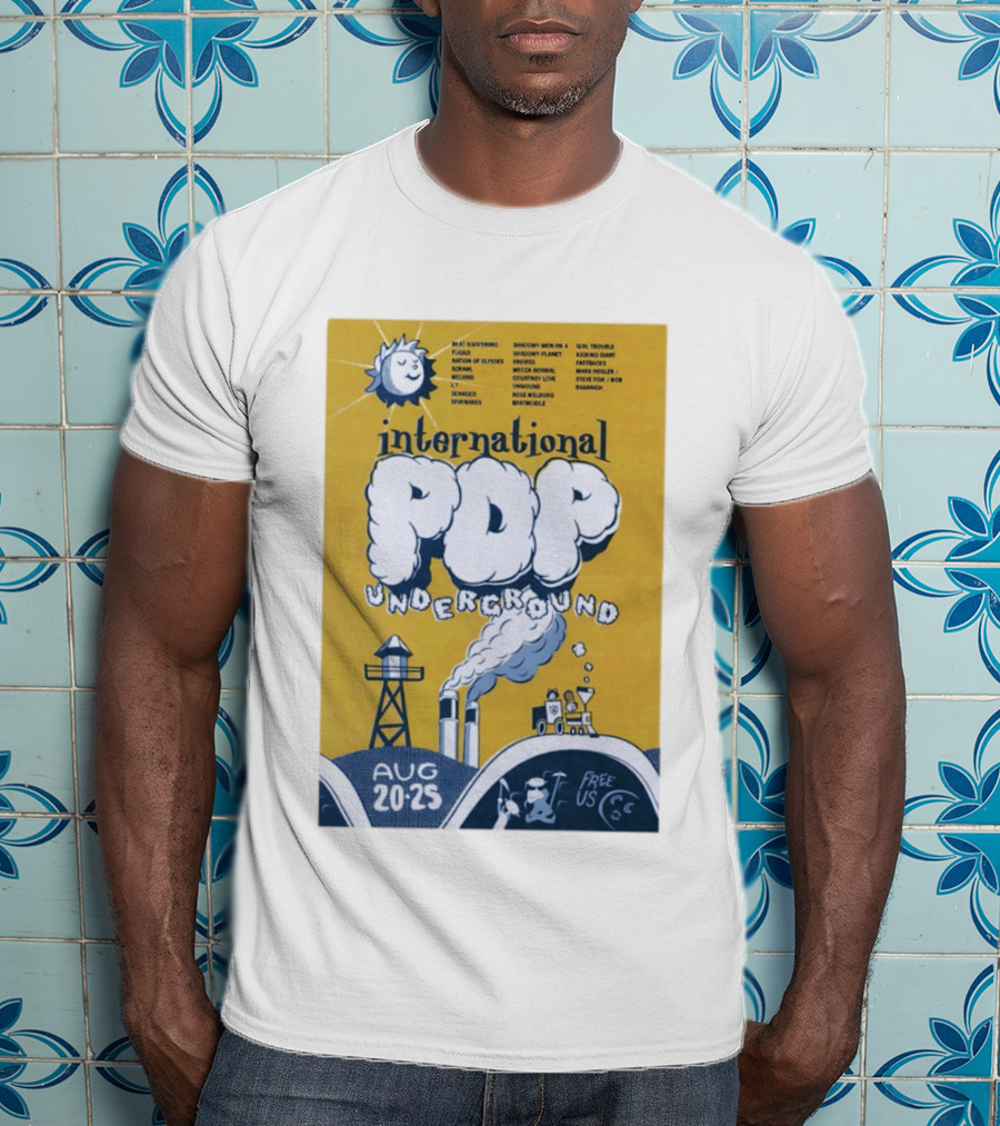 International Pop Underground Festival August 20 25 Beat Happening Fugazi Legend Of Yulesville Seaweed Спинанес Free Us T-Shirt