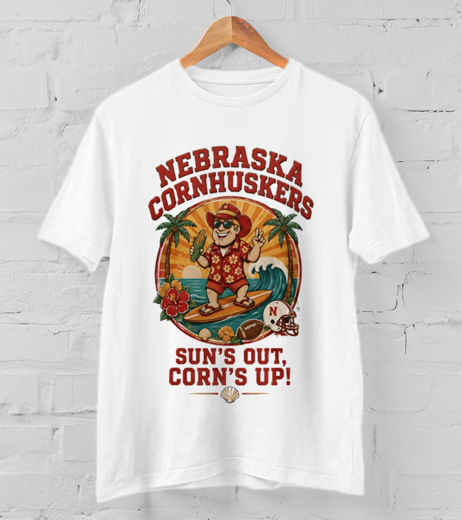 Nebraska Cornhuskers Sun's Out Corn's Up Tropical Surfing Football Fun T-Shirt