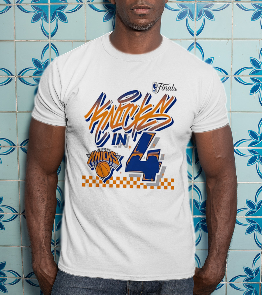 New York Knicks NBA Finals Knicks In 4 Finals Series Basketball T-Shirt