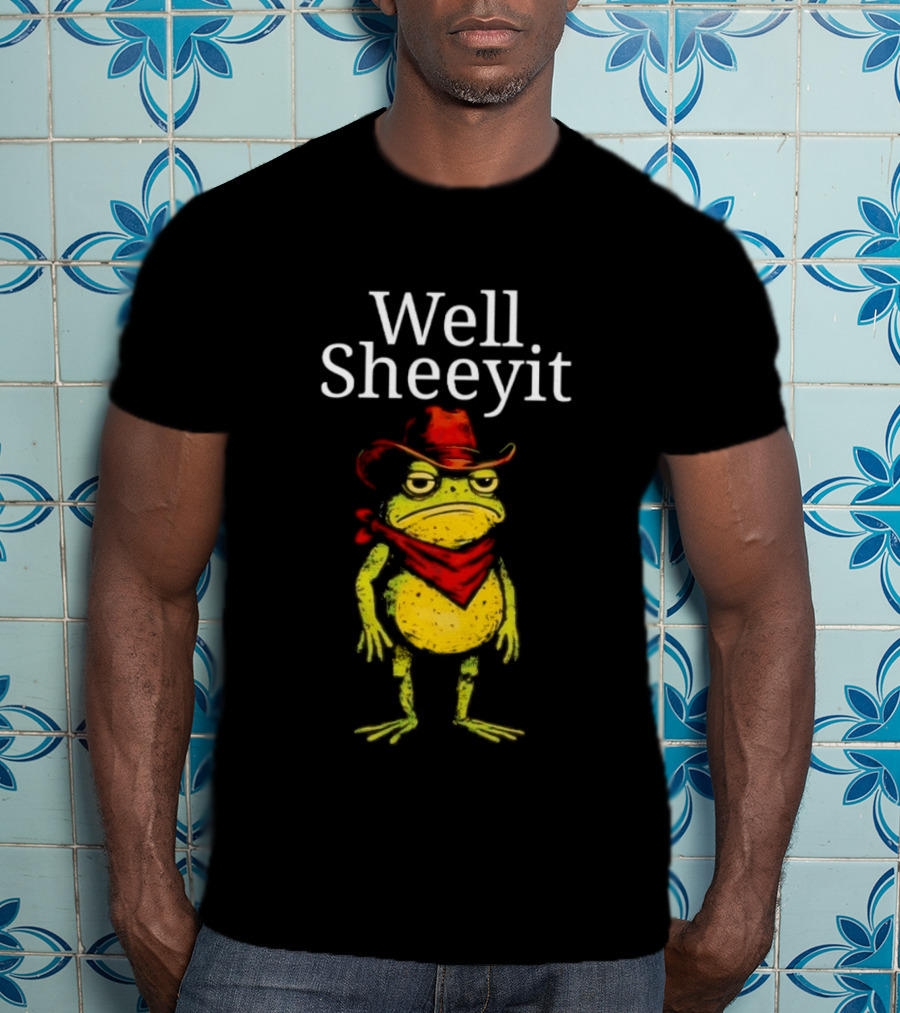 Well Sheeyit Frog Cowboy Hat And Bandana T-Shirt