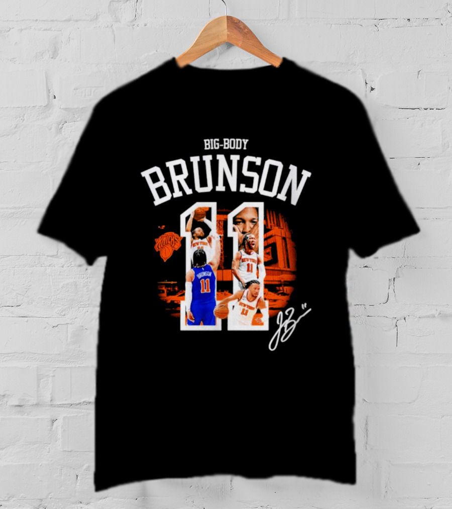 Big Body Brunson New York Knicks Basketball 11 T-Shirt