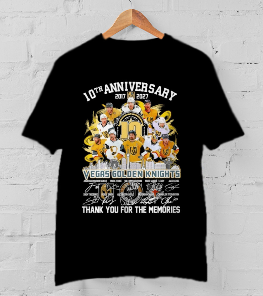 Vegas Golden Knights 10th Anniversary 2017 2027 Thank You For The Memories T-Shirt