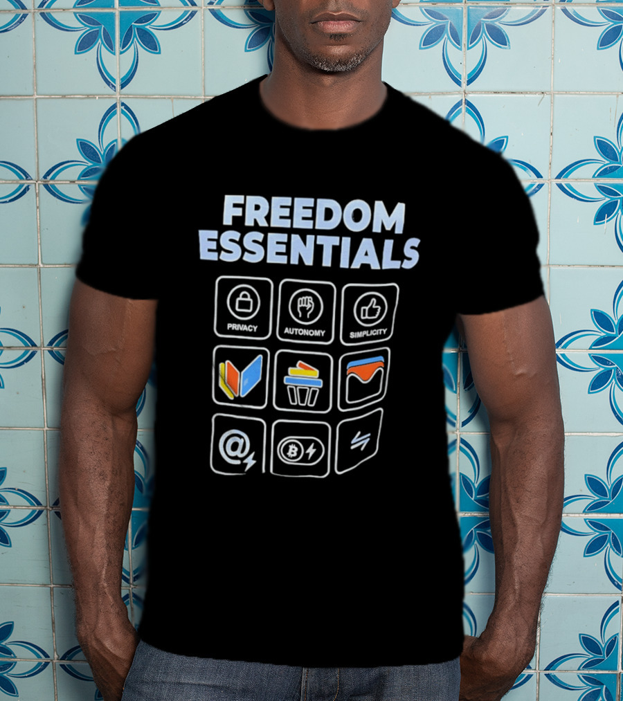 Freedom Essentials Privacy Autonomy Simplicity T-Shirt