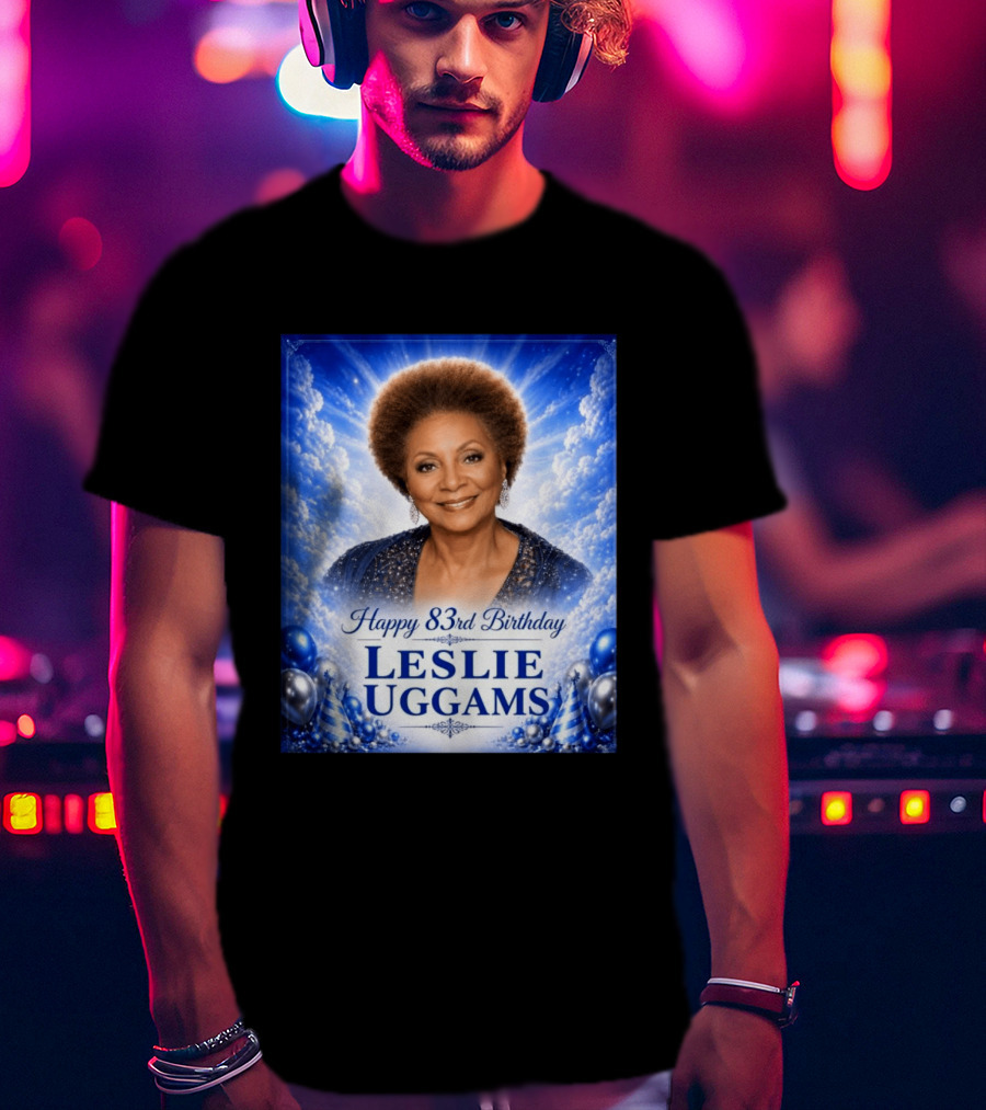 Happy 83rd Birthday Leslie Uggams Celebration T-Shirt