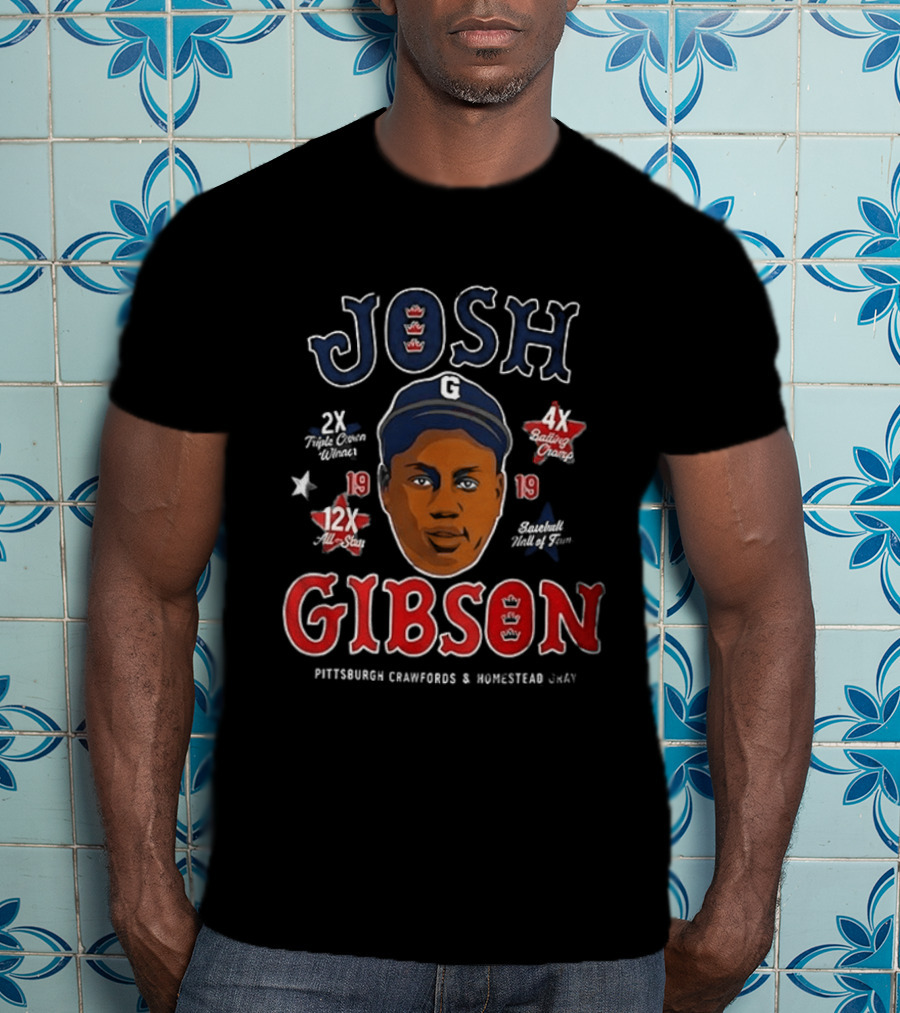 Josh Gibson Pittsburgh Crawfords Homestead Grays Big Head 2x NNL 12x AS 4x BA 13 HR T-Shirt