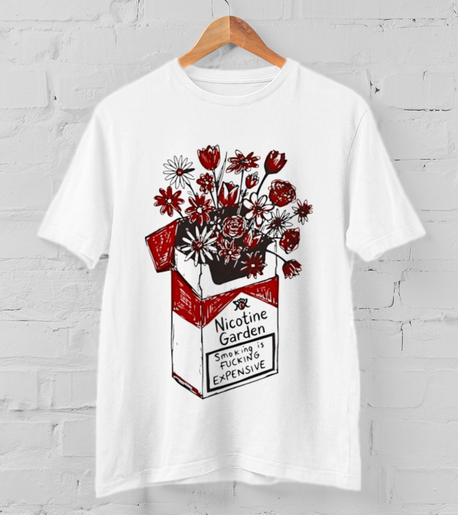 Nicotine Garden Smoking Is Fcking Expensive Flower Carton T-Shirt