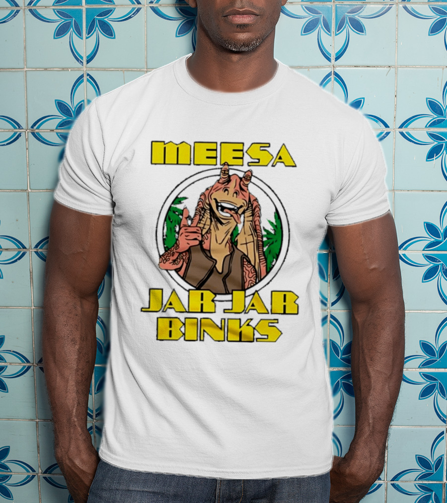Meesa Jar Jar Binks Star Wars Fun Character Image T-Shirt