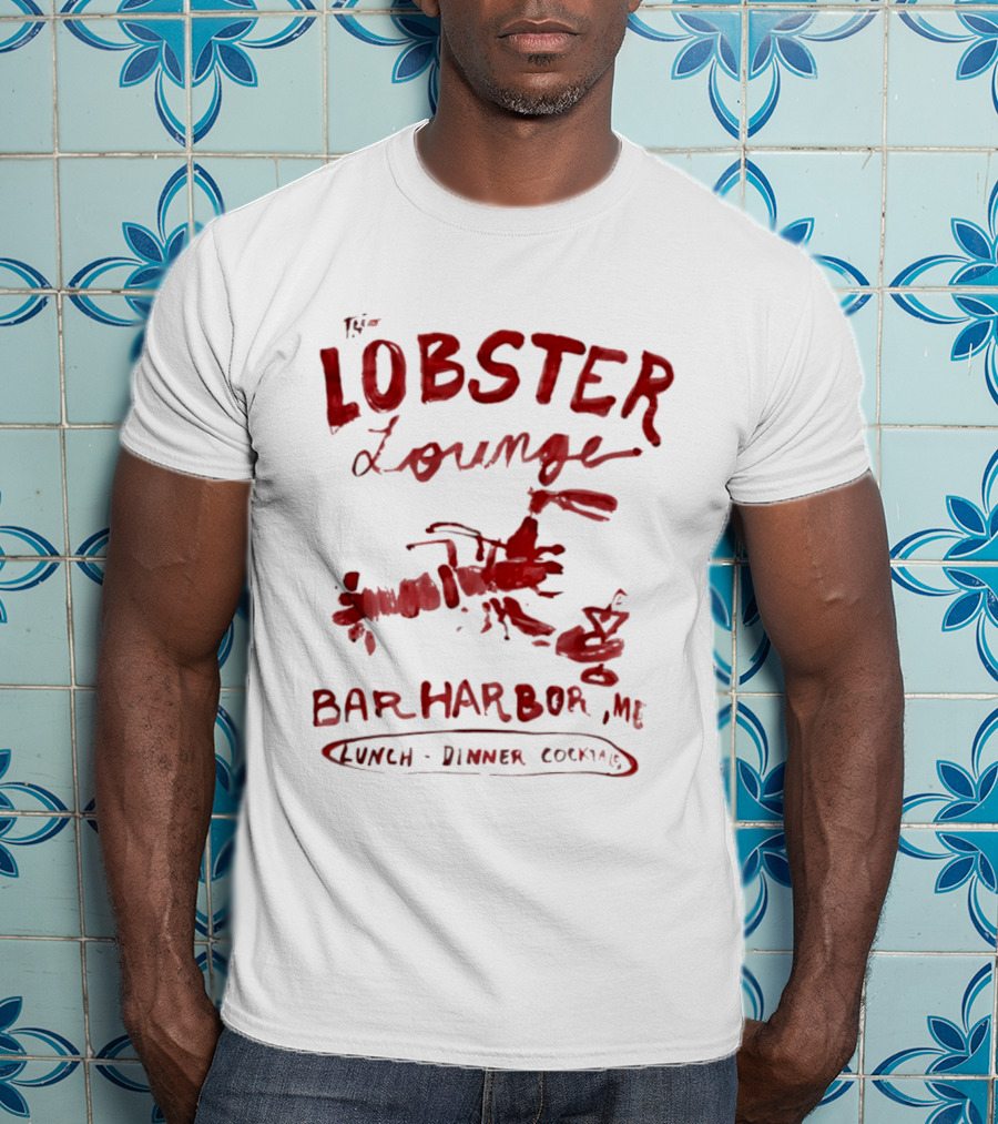 The Lobster Lounge Bar Harbor ME Lunch Dinner Cocktails T-Shirt