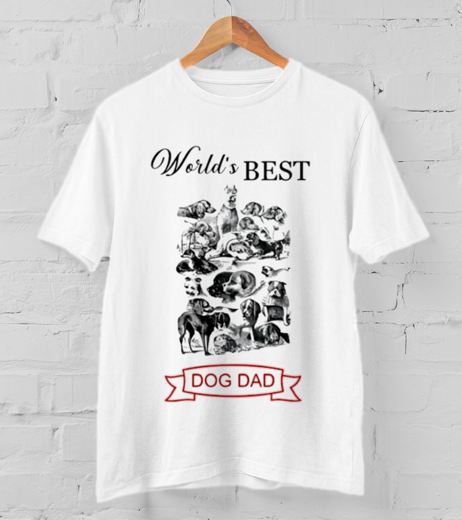 World's Best Dog Dad With Dogs T-Shirt
