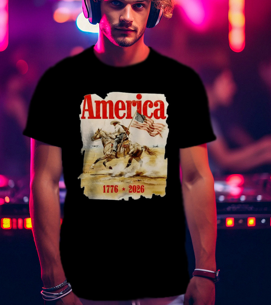 America 1776 2026 Cowboy Horse American Flag Iconic Historical T-Shirt