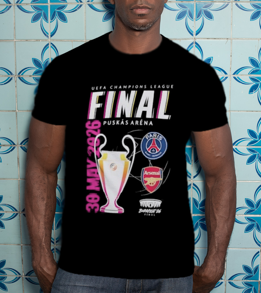 PSG Vs Arsenal UEFA Champions League Final 2026 Puskás Arena T-Shirt