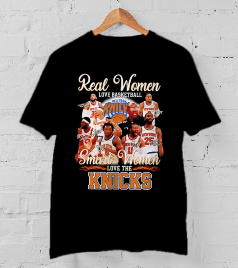 Real Women Love Basketball Smart Women Love The New York Knicks T-Shirt