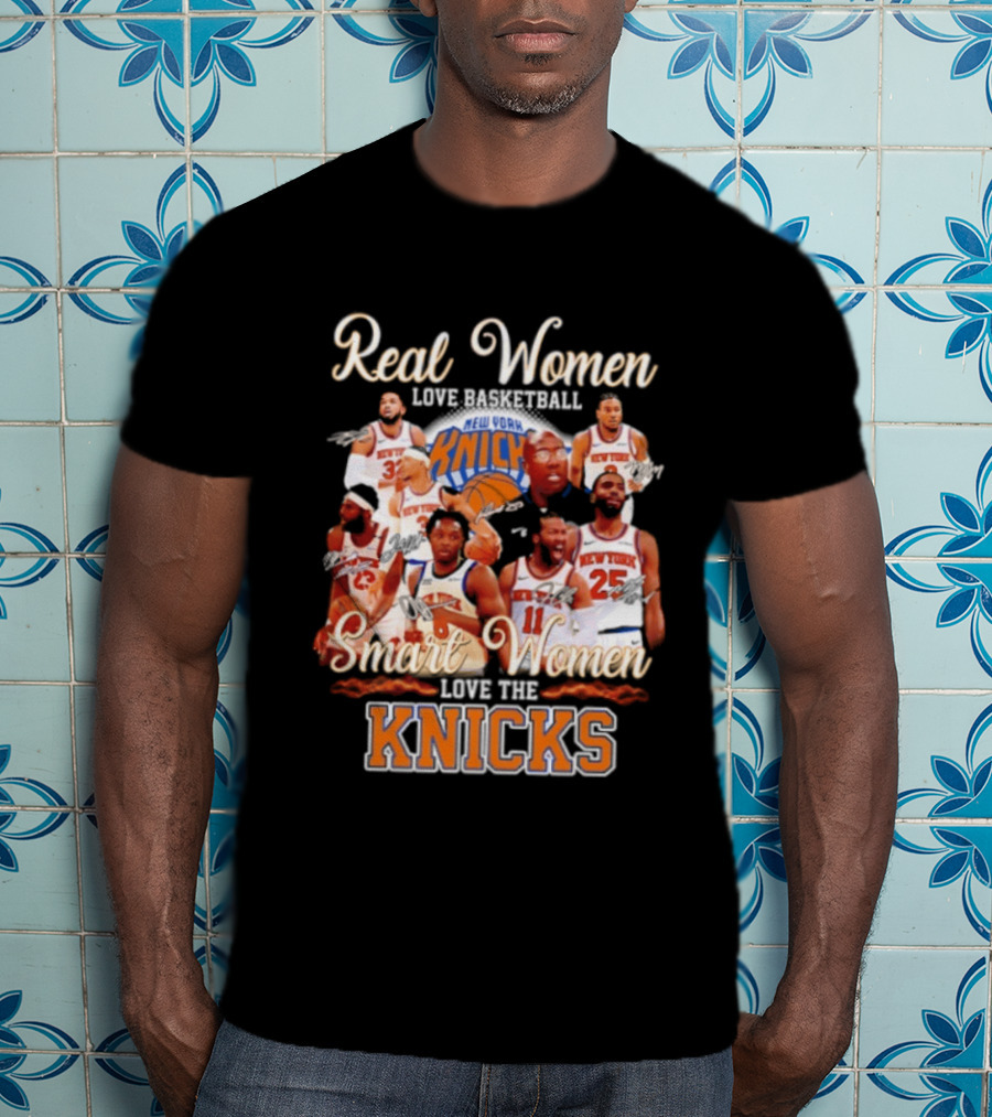 Real Women Love Basketball Smart Women Love The New York Knicks T-Shirt
